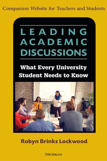 Cover image for Leading Academic Discussions: What Every University Student Needs to Know