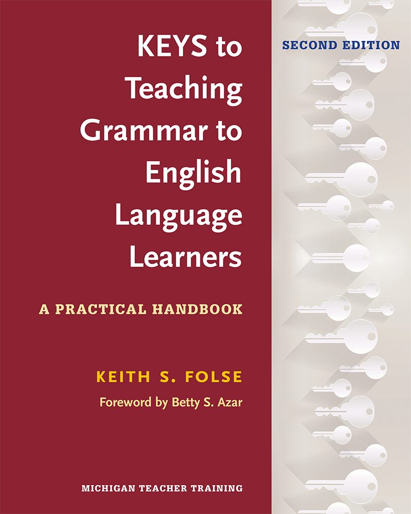 Cover image for Keys to Teaching Grammar to English Language Learners